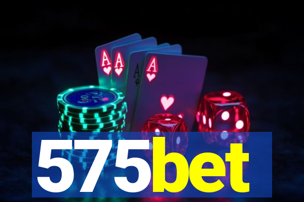 575bet