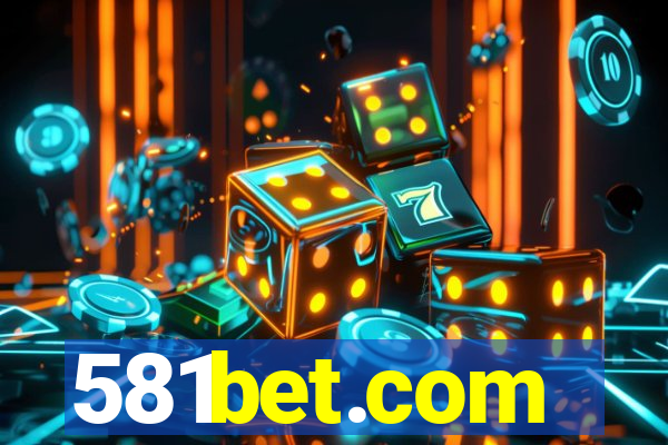 581bet.com