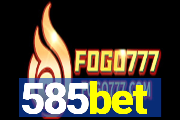 585bet