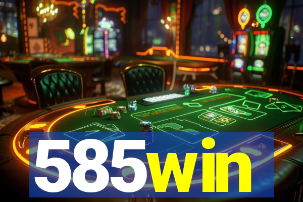 585win