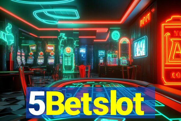 5Betslot