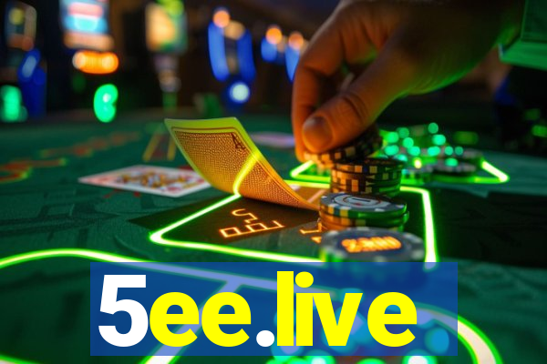 5ee.live