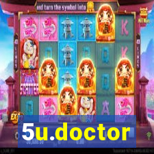 5u.doctor