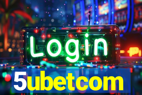 5ubetcom