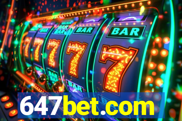 647bet.com