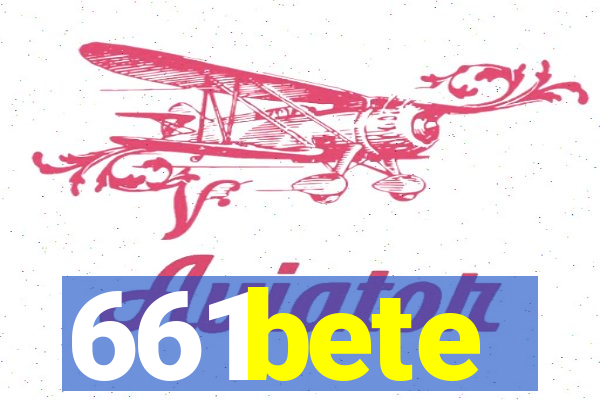 661bete