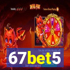 67bet5