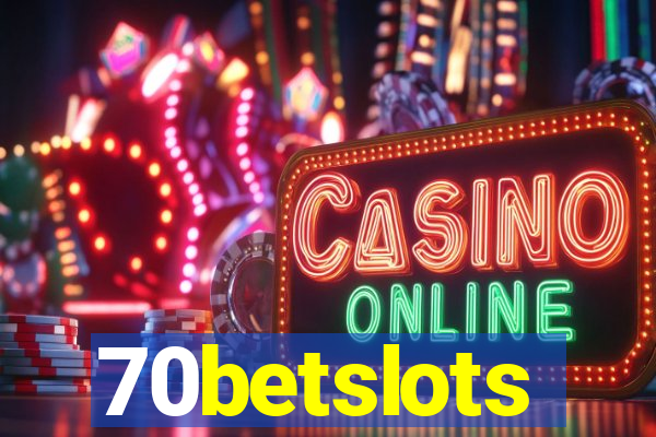 70betslots