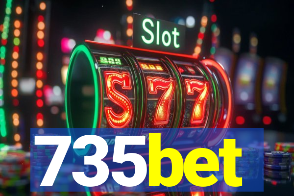 735bet