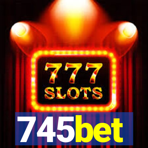 745bet