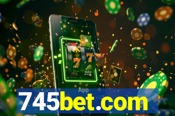 745bet.com