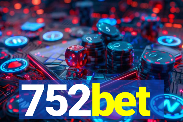 752bet