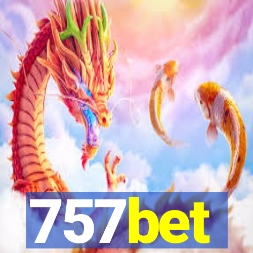 757bet