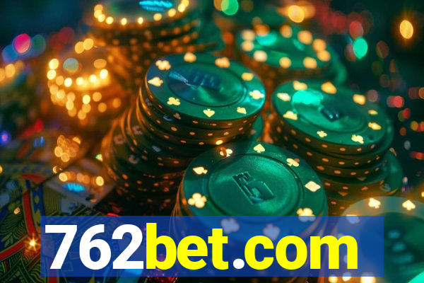 762bet.com