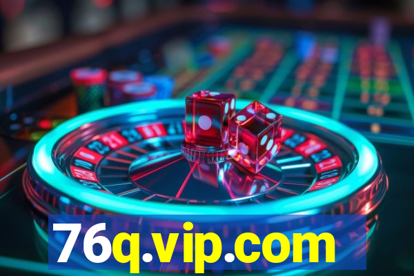 76q.vip.com