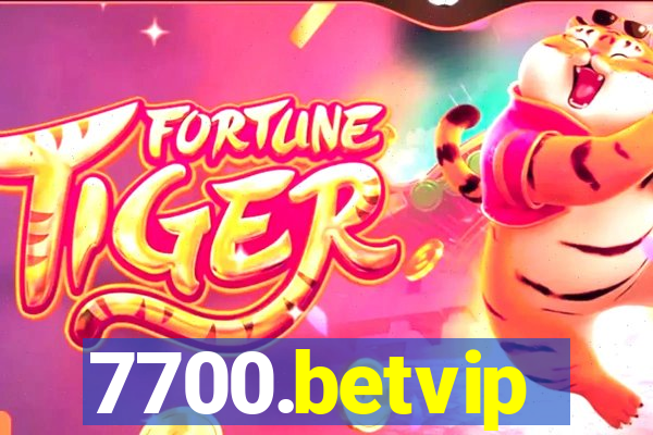 7700.betvip