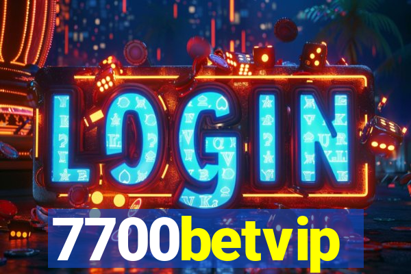 7700betvip