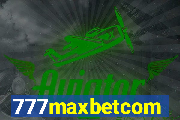 777maxbetcom