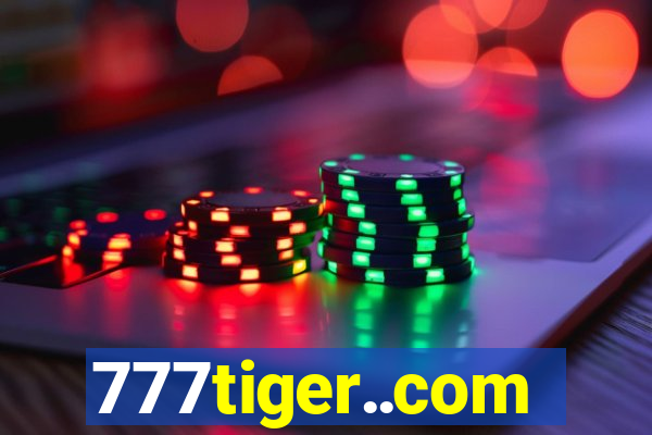 777tiger..com