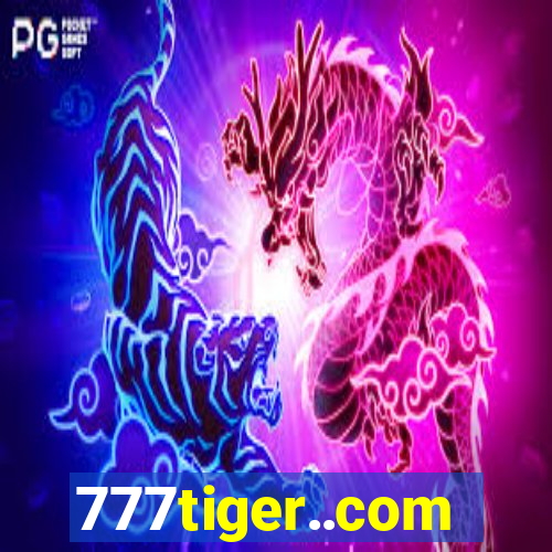 777tiger..com