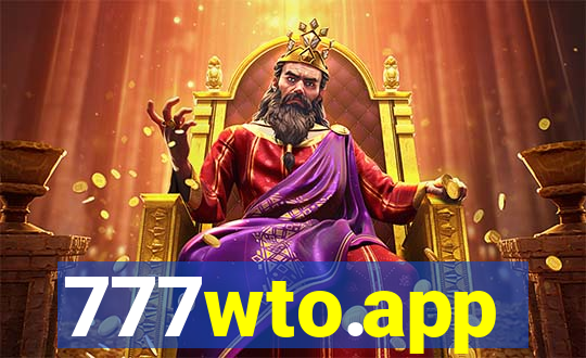 777wto.app