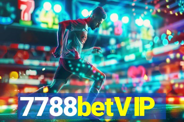 7788betVIP