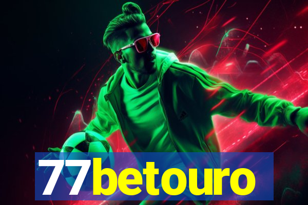 77betouro