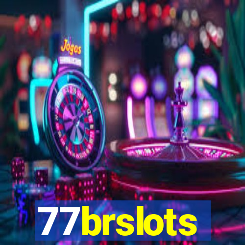 77brslots