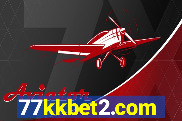 77kkbet2.com