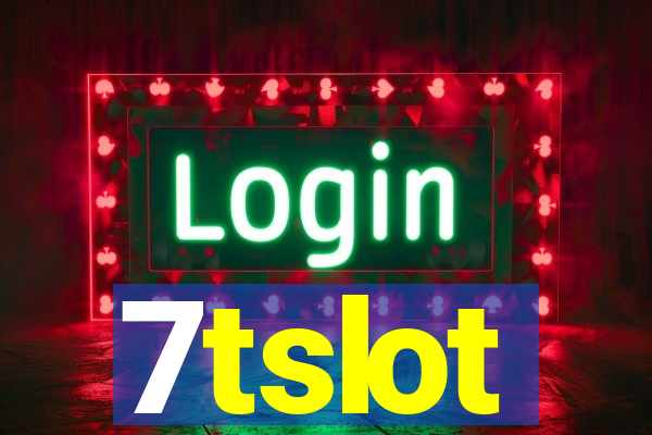 7tslot