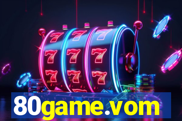 80game.vom