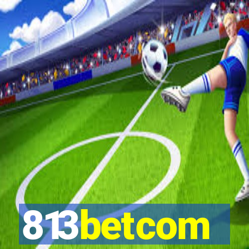 813betcom