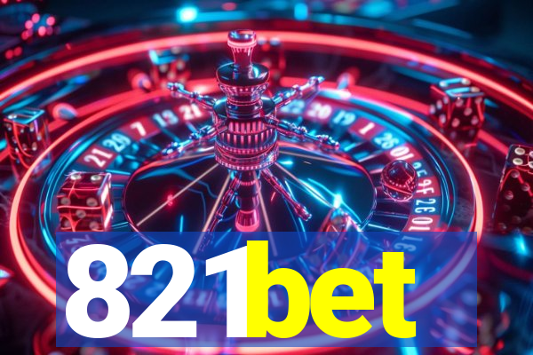 821bet