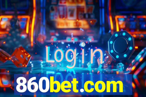 860bet.com