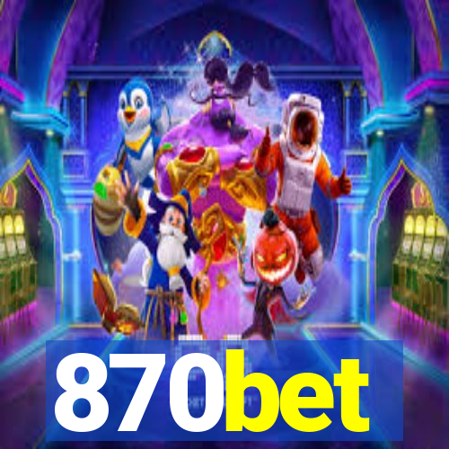 870bet