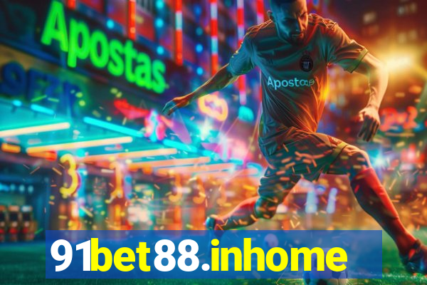 91bet88.inhome