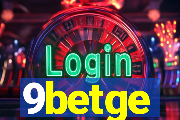 9betge