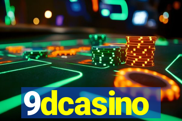 9dcasino