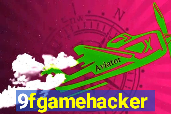 9fgamehacker