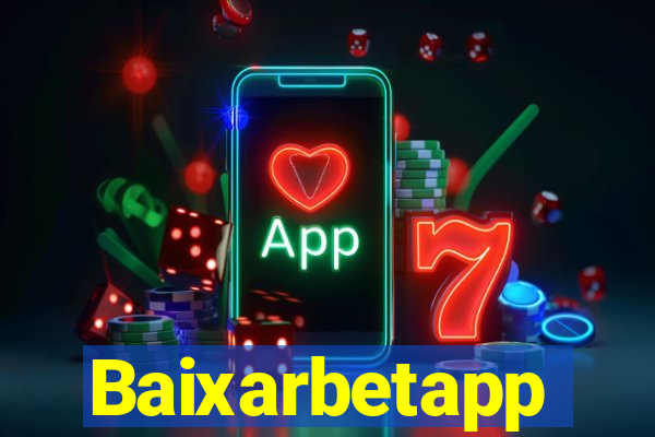 Baixarbetapp