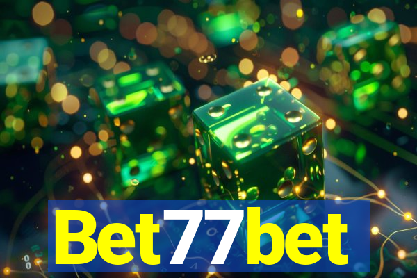 Bet77bet