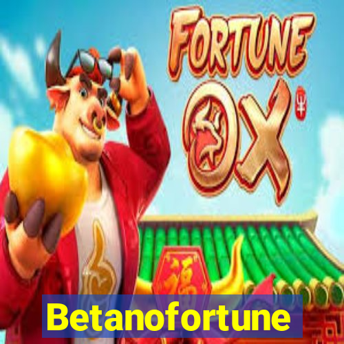 Betanofortune