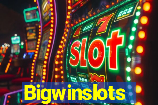 Bigwinslots