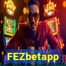 FEZbetapp