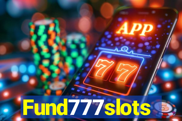 Fund777slots