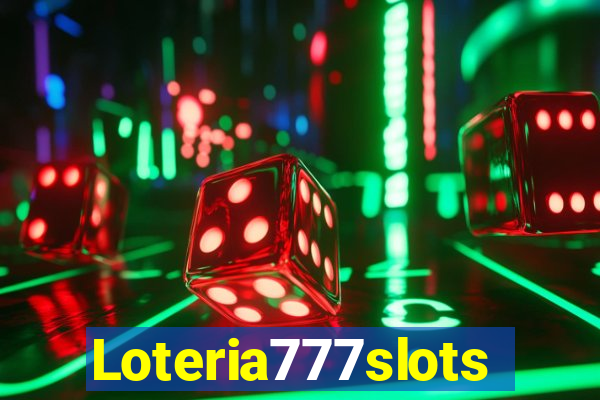 Loteria777slots