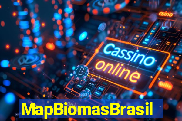 MapBiomasBrasil