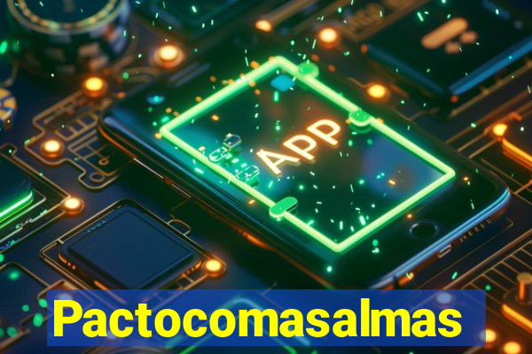 Pactocomasalmas