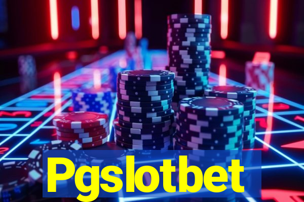 Pgslotbet