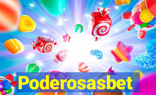 Poderosasbet